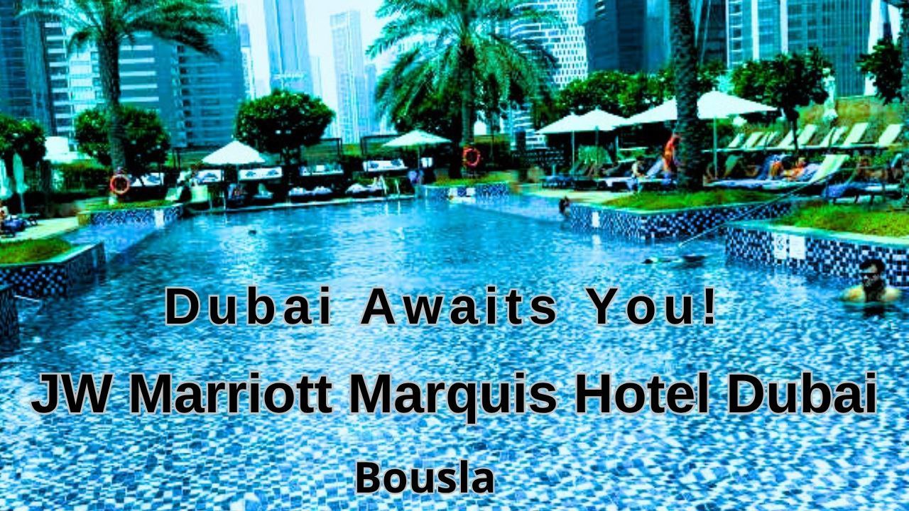 JW Marriott Marquis Hotel Dubai: تجربة استثنائية تجمع بين العمل والحب في قلب دبي