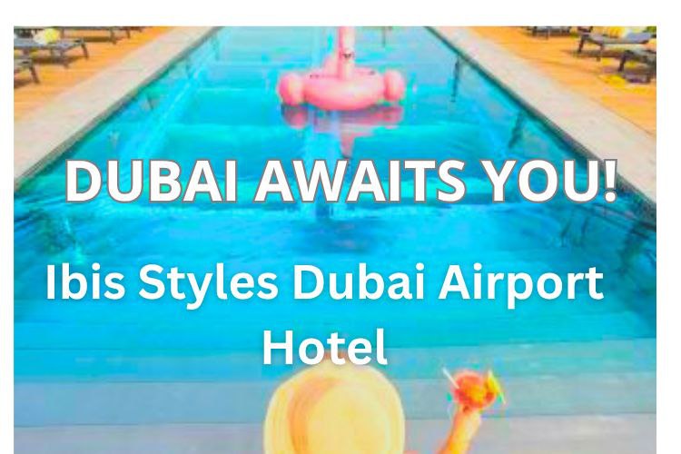 Ibis Styles Dubai Airport Hotel: استراحة مثالية لرجال الأعمال والترانزيت
